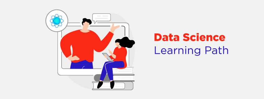 QUICK LEARNING PATH FOR MODERN-DAY DATA SCIENTISTS