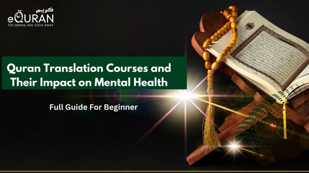 Quran Translation Courses and their Impact on Mental Health