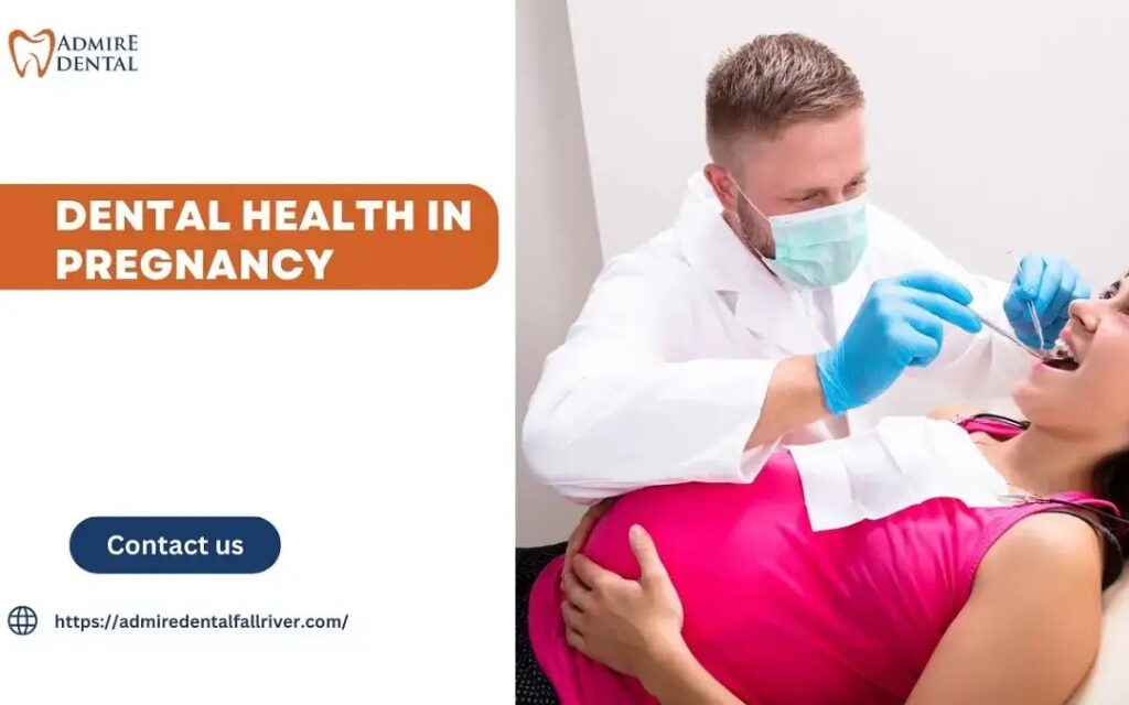 Dental Health in Pregnancy