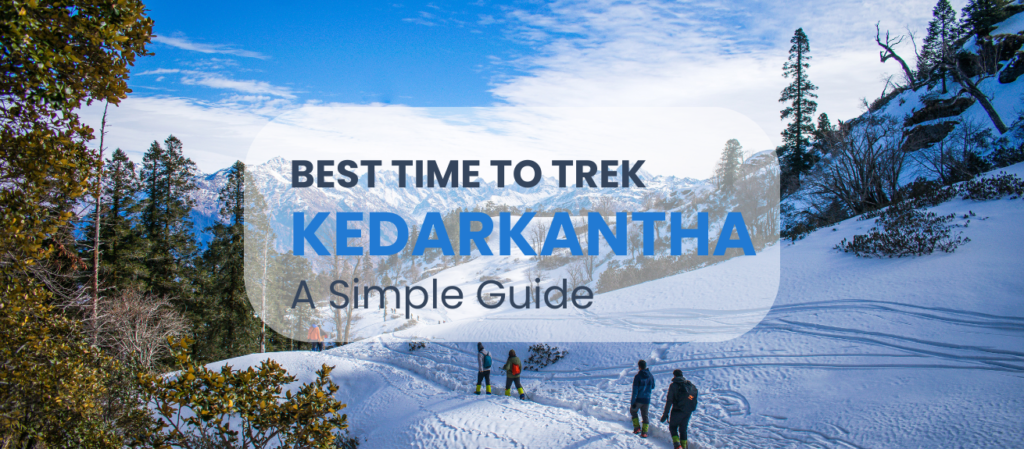 Kedarkantha Trek